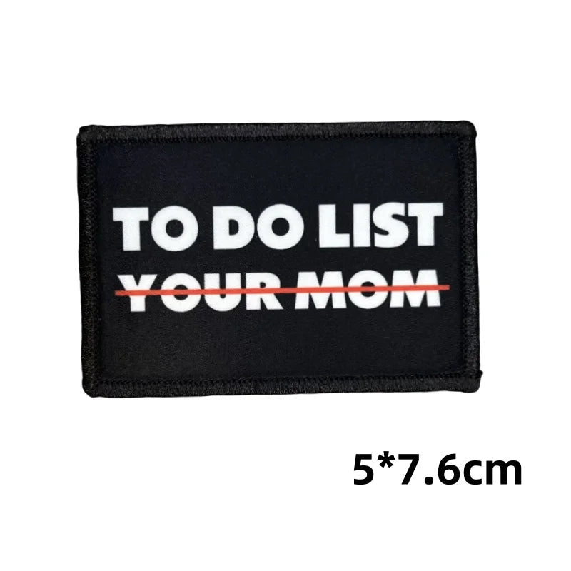 To Do List - Your Mom Morale Patcb